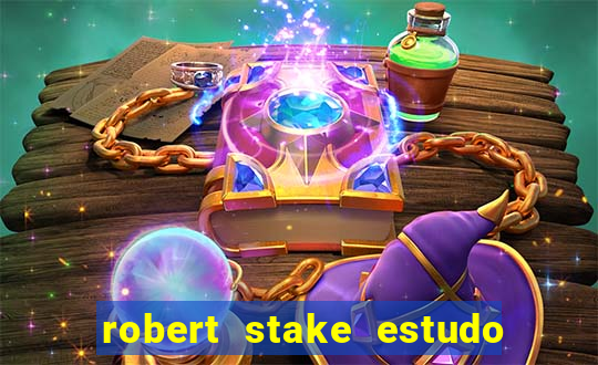 robert stake estudo de caso